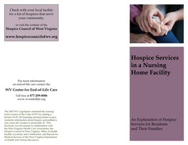 Hospice Services in the Nursing Home Facility Brochure