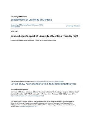 Joshua Logan to Speak at University of Montana Thursday Night