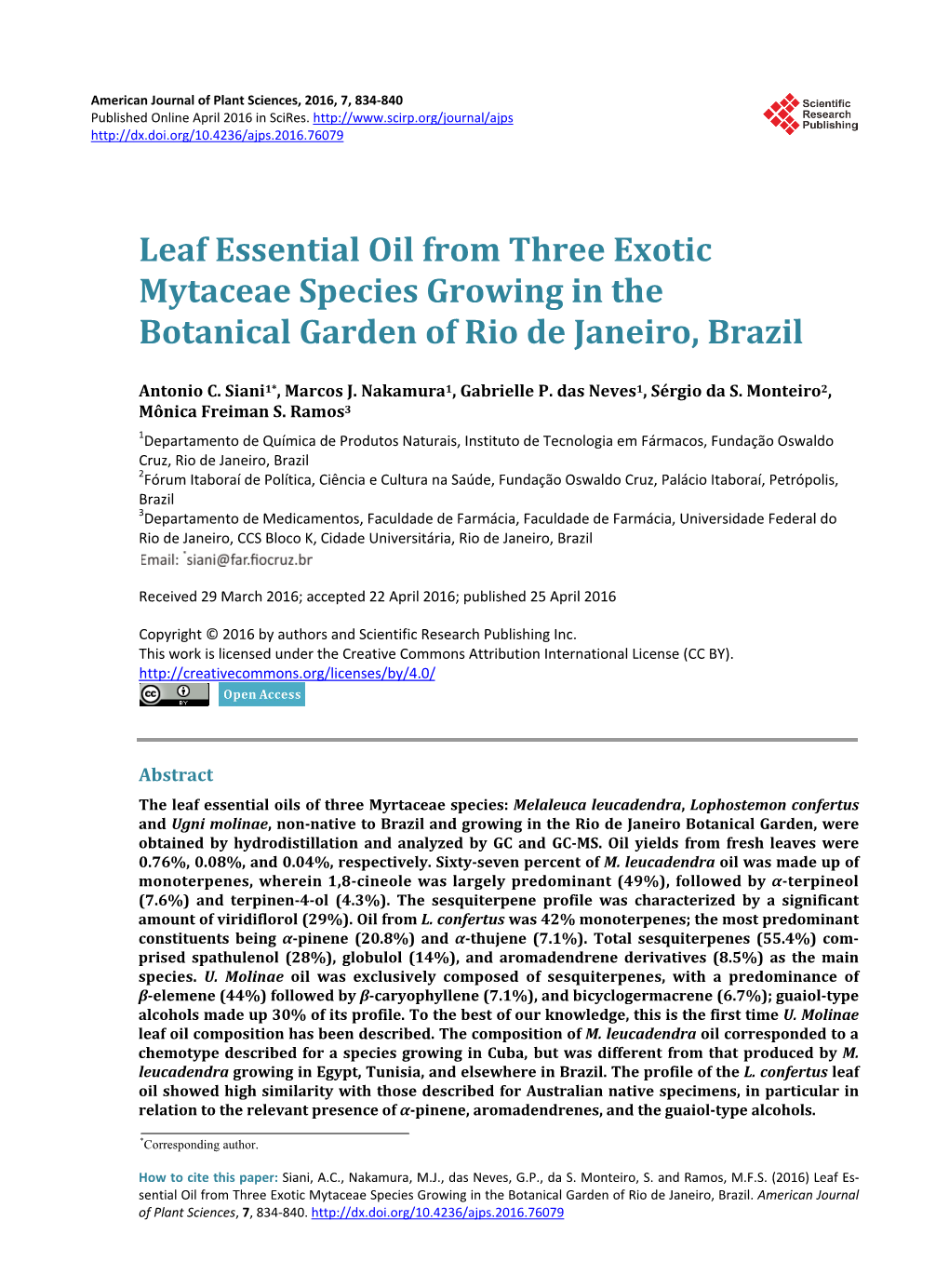 Leaf Essential Oil from Three Exotic Mytaceae Species Growing in the Botanical Garden of Rio De Janeiro, Brazil