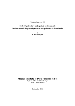 Soiled Agriculture and Spoiled Environment: Socio-Economic Impact of Groundwater Pollution in Tamilnadu