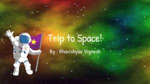 Trip to Space!