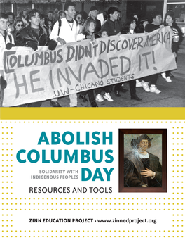 Zinn Education Project Abolish Columbus Solidarity with Indigenous Peoples Day Resources and Tools