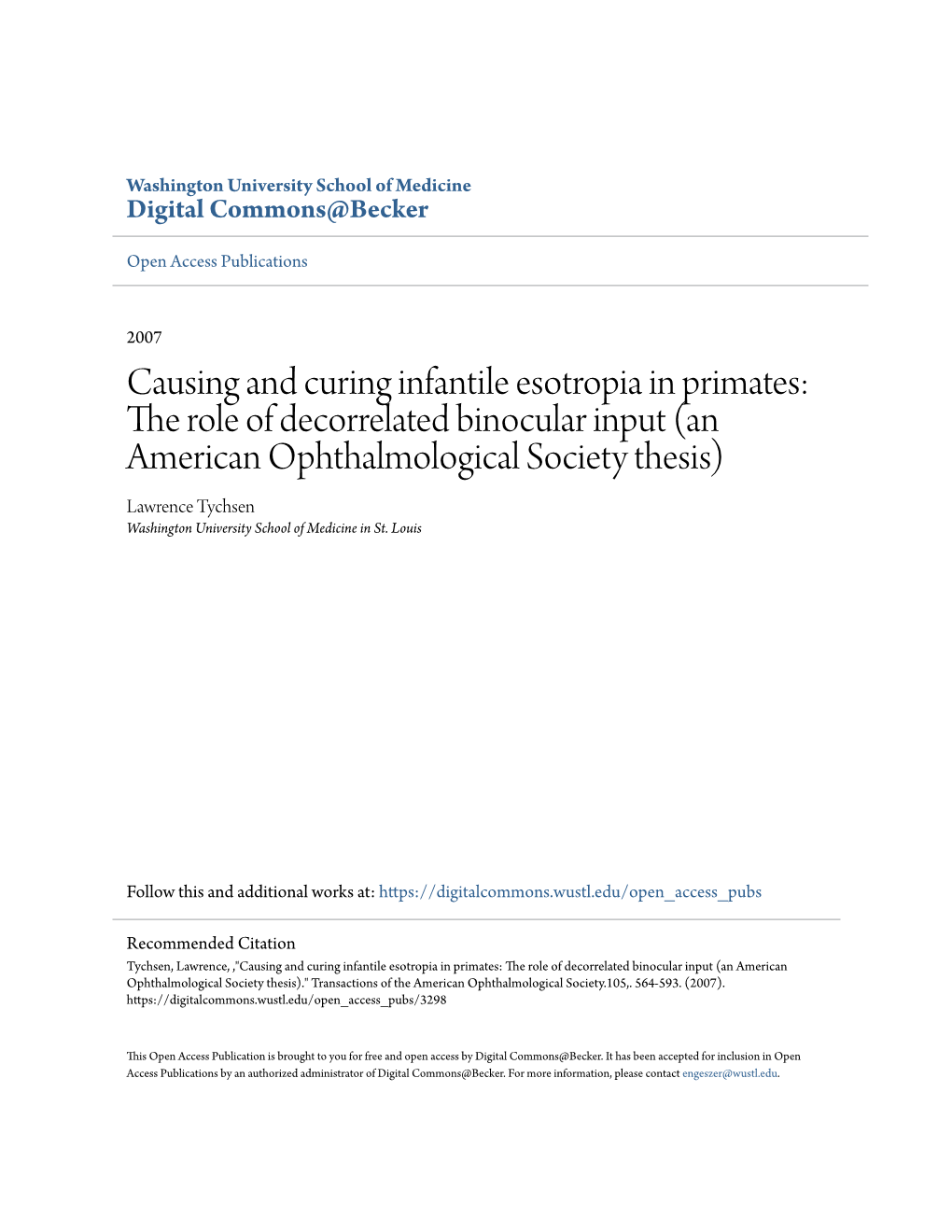 Causing and Curing Infantile Esotropia in Primates