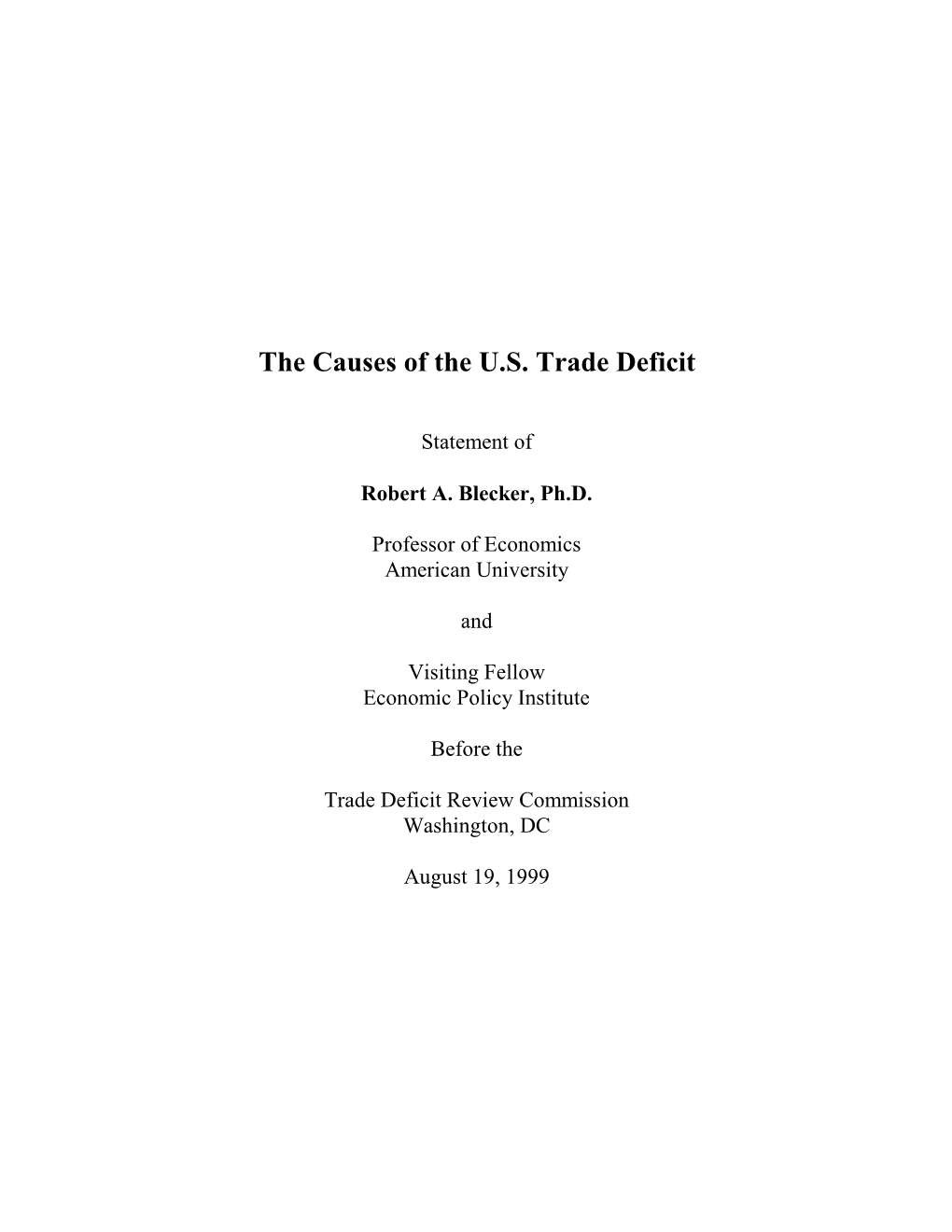 The Causes of the U.S. Trade Deficit