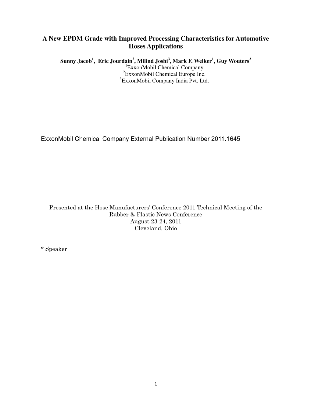 A New EPDM Grade with Improved Processing Characteristics for Automotive Hoses Applications