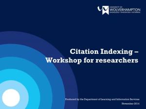 Citation Indexing – Workshop for Researchers
