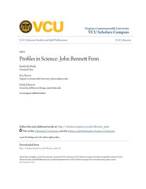 Profiles in Science: John Bennett Fenn