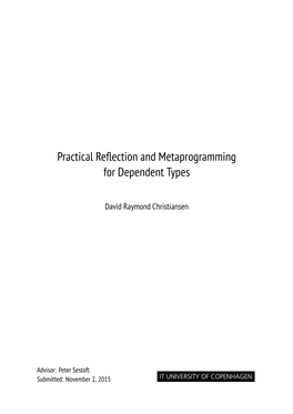 Practical Reflection and Metaprogramming for Dependent