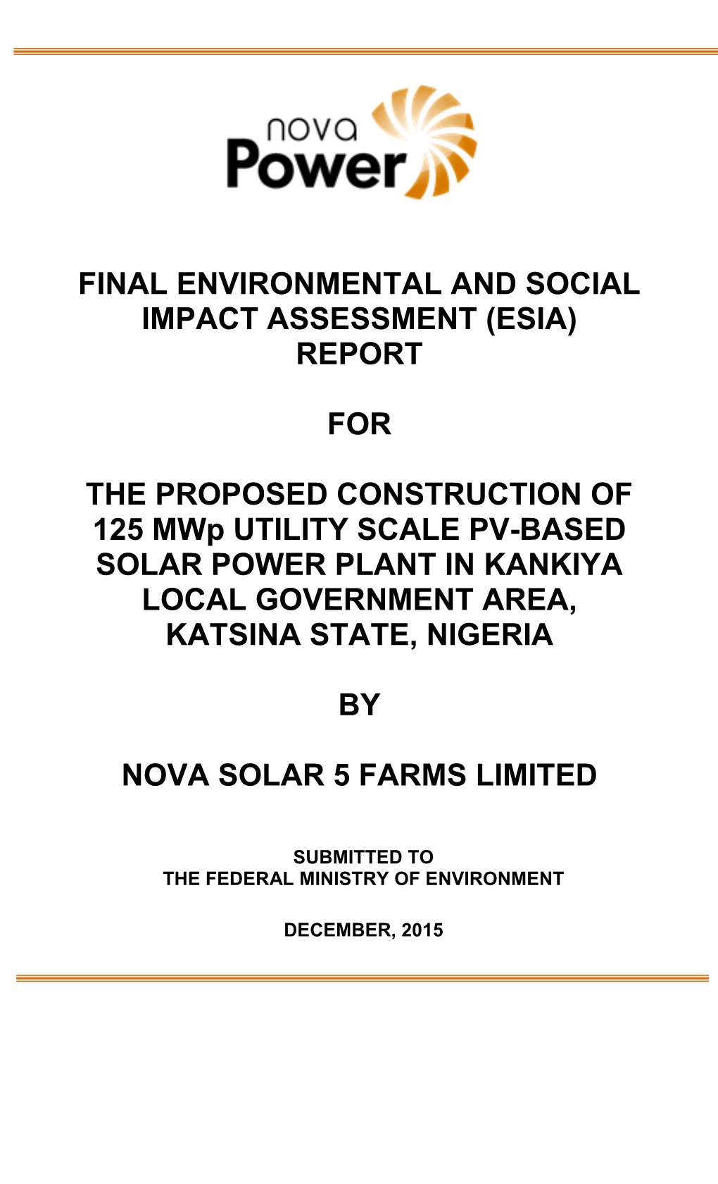 Environmental and Social Impact Assessment (Esia) Report