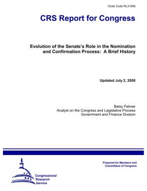 Evolution of the Senate's Role in the Nomination and Confirmation Process