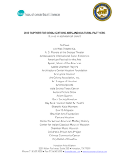 2019 SUPPORT for ORGANIZATIONS ARTS and CULTURAL PARTNERS (Listed in Alphabetical Order)