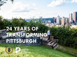 24 Years of Transforming Pittsburgh