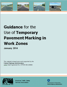 Guidance for the Use of Temporary Pavement Markings in Work Zones Page I