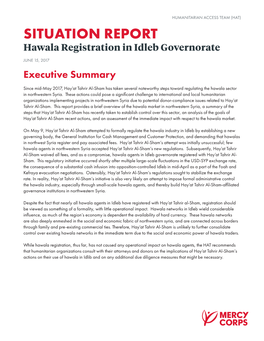 SITUATION REPORT Hawala Registration in Idleb Governorate
