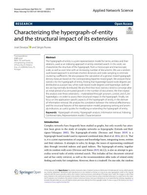 Characterizing the Hypergraph-Of-Entity and the Structural Impact of Its Extensions