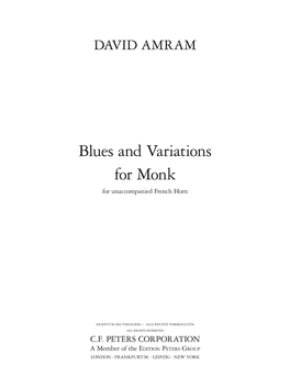 Blues and Variations for Monk for Unaccompanied French Horn