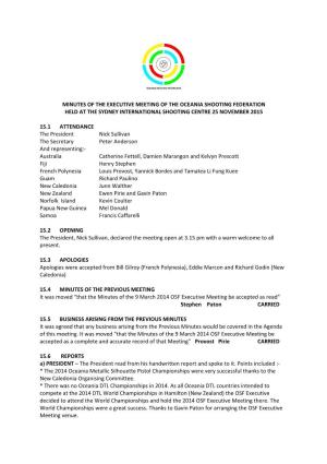 Minutes of the Executive Meeting of the Oceania Shooting Federation Held at the Sydney International Shooting Centre 25 November 2015