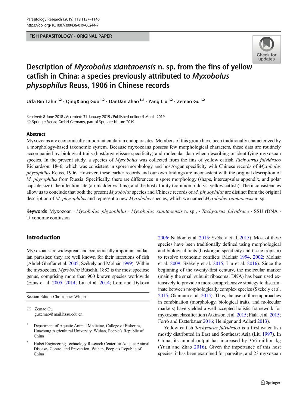 Description of Myxobolus Xiantaoensis N. Sp. from the Fins of Yellow Catfish in China: a Species Previously Attributed to Myxobo