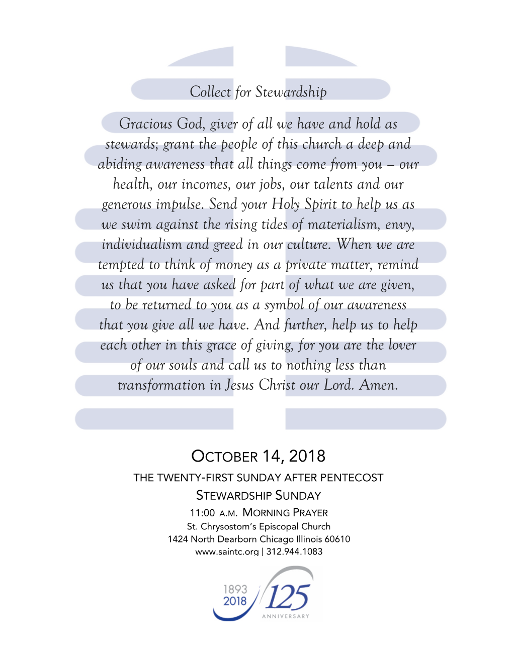 OCTOBER 14, 2018 Collect for Stewardship Gracious God, Giver Of