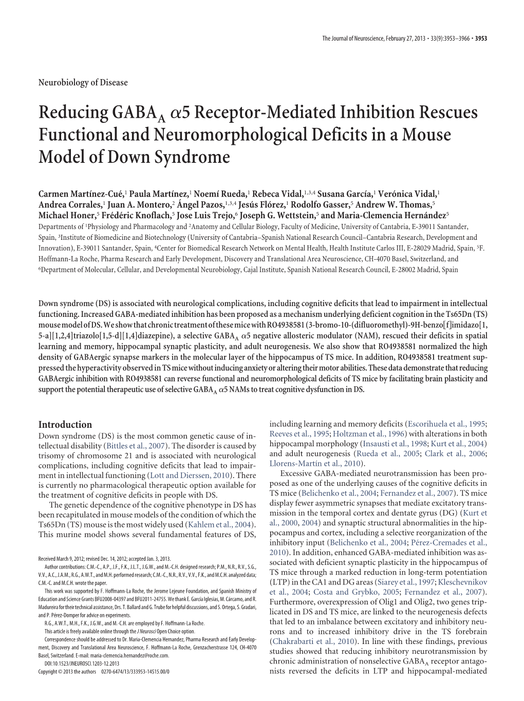 Reducing GABAA Α5 Receptor-Mediated Inhibition Rescues Functional and Neuromorphological Deficits in a Mouse Model of Down Synd