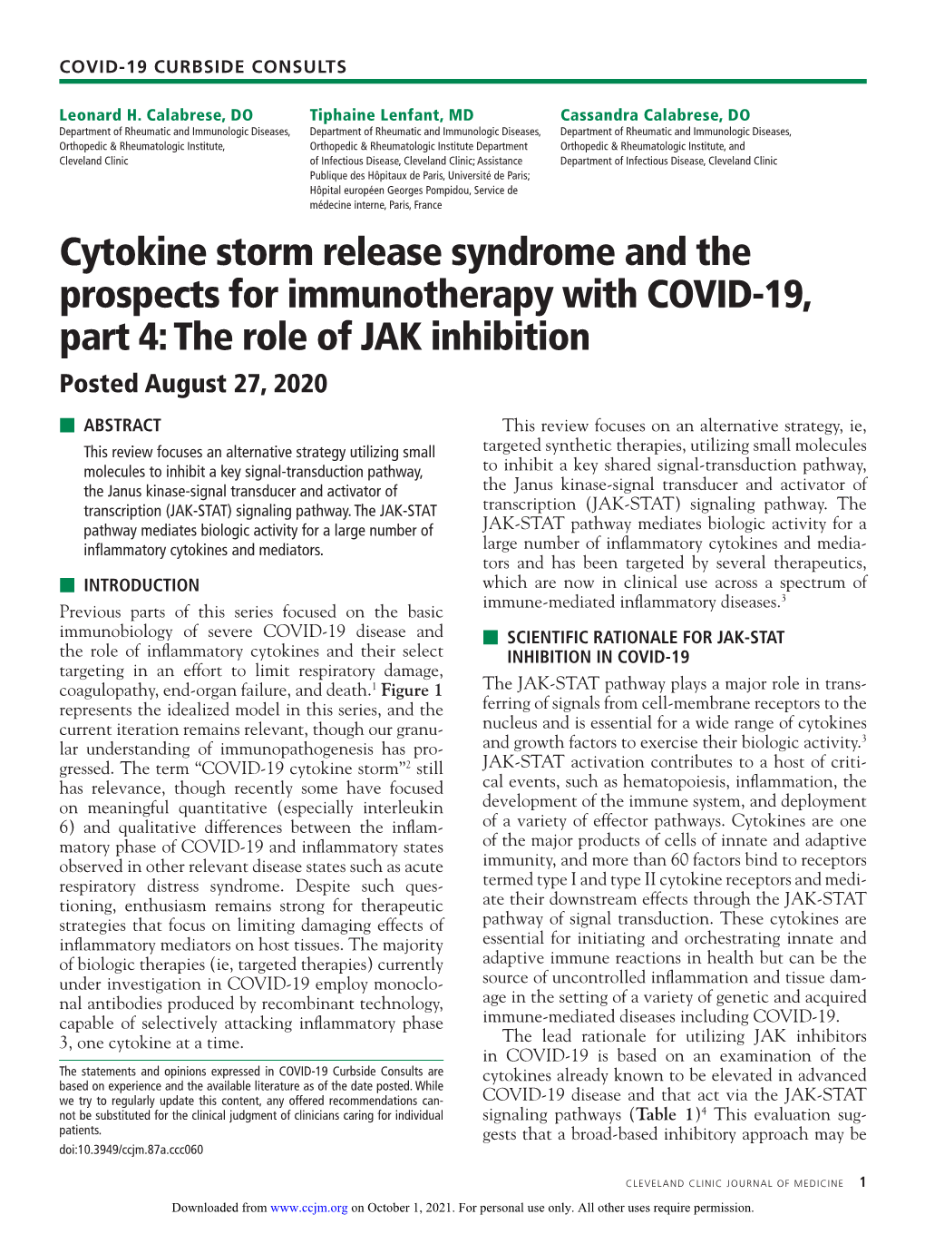 Cytokine Storm Release Syndrome and the Prospects for Immunotherapy with COVID-19, Part 4: the Role of JAK Inhibition Posted August 27, 2020