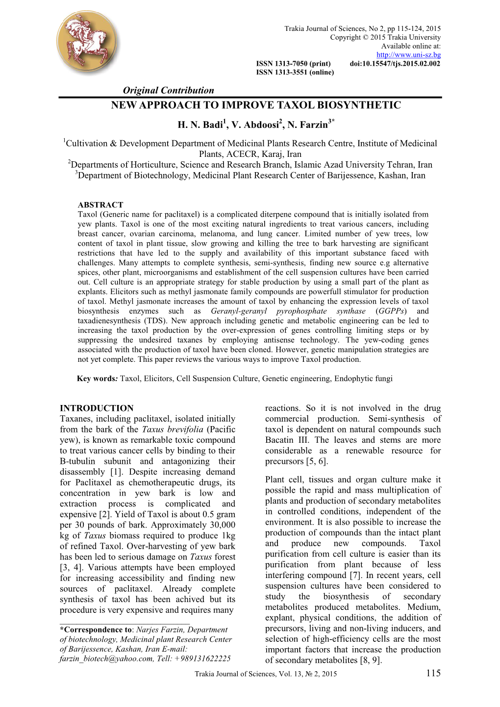 New Approach to Improve Taxol Biosynthetic