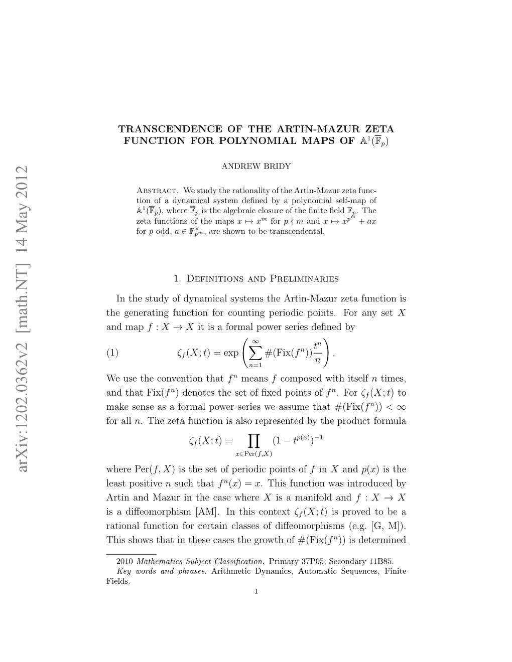 Transcendence of the Artin-Mazur Zeta Function for Polynomial Maps