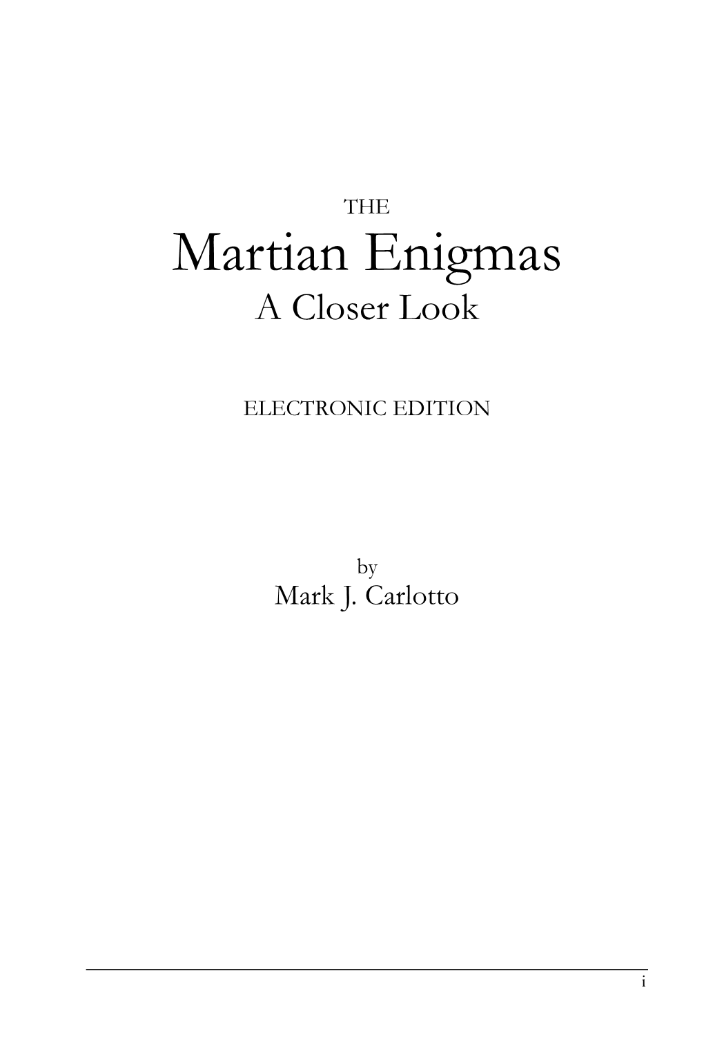 Martian Enigmas a Closer Look