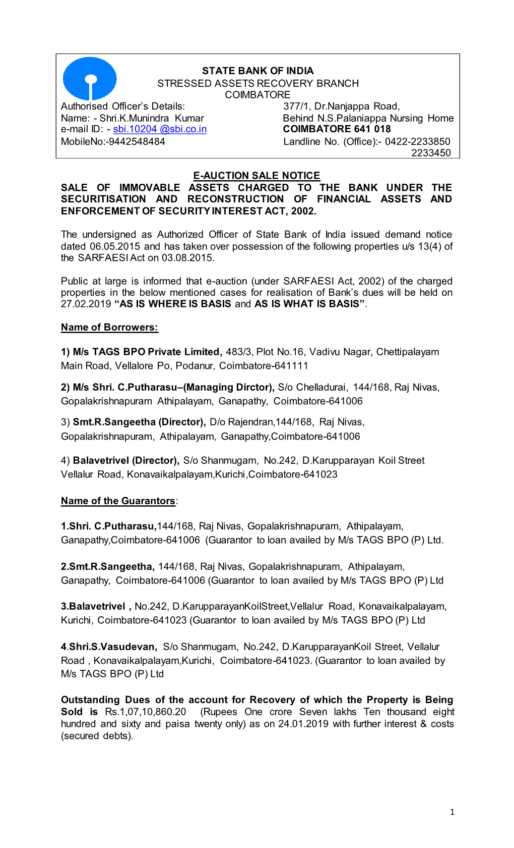 E-Auction Sale Notice Sale of Immovable Assets Charged to the Bank Under the Securitisation and Reconstruction of Financial Asse