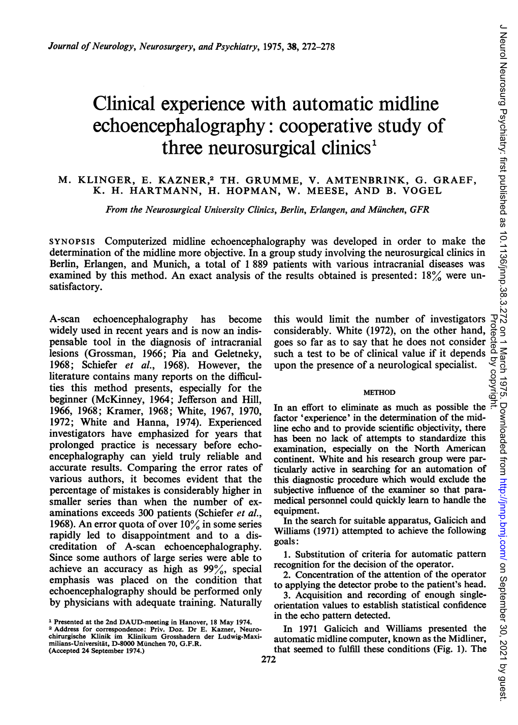 Clinical Experience with Automatic Midline Echoencephalography: Cooperative Study of Three Neurosurgical Clinics'