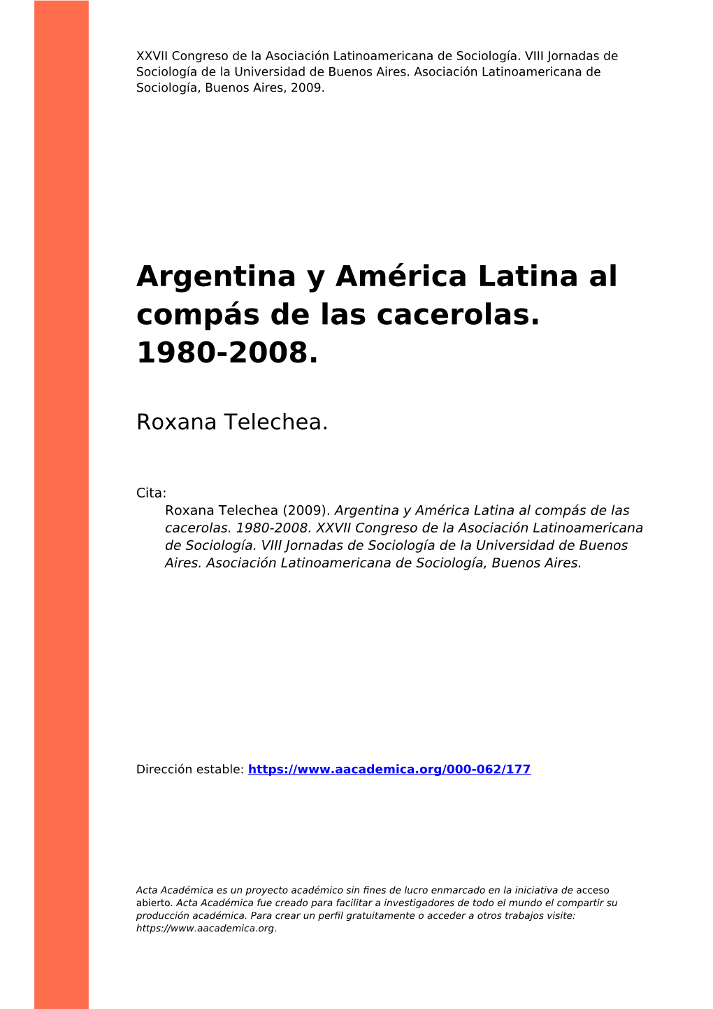 Argentina Y América Latina Al Compás De Las Cacerolas. 1980-2008