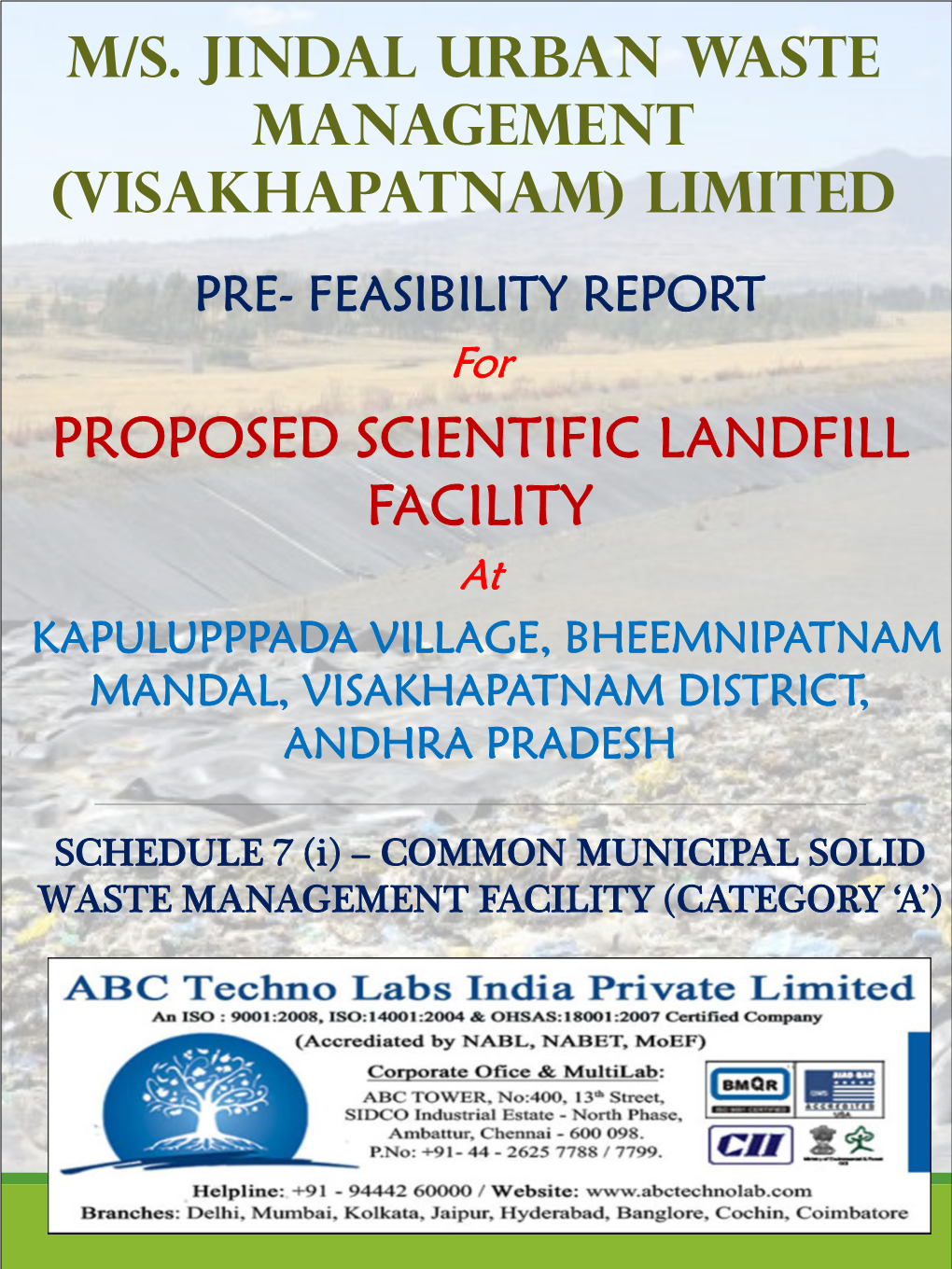 M/S. JINDAL URBAN WASTE MANAGEMENT (VISAKHAPATNAM