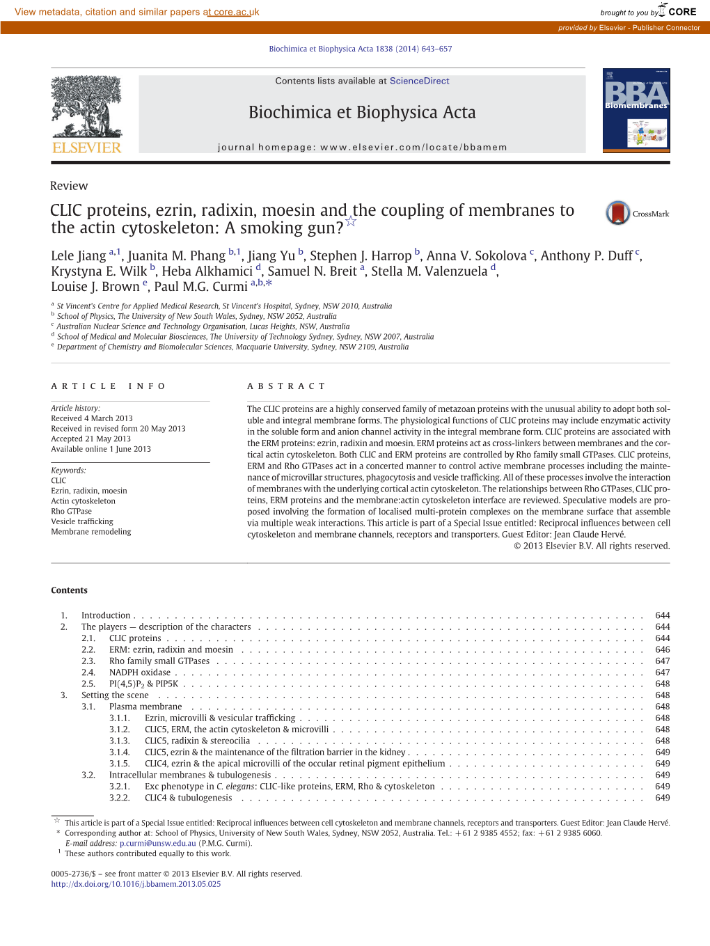 CLIC Proteins, Ezrin, Radixin, Moesin and the Coupling of Membranes to the Actin Cytoskeleton: a Smoking Gun?☆