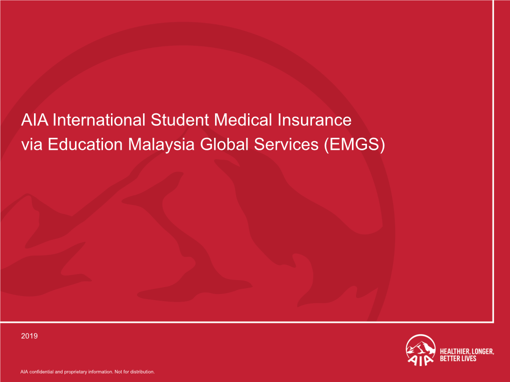AIA International Student Medical Insurance Via Education Malaysia Global Services (EMGS)