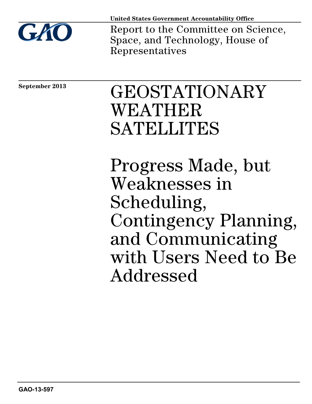 Gao-13-597, Geostationary Weather Satellites