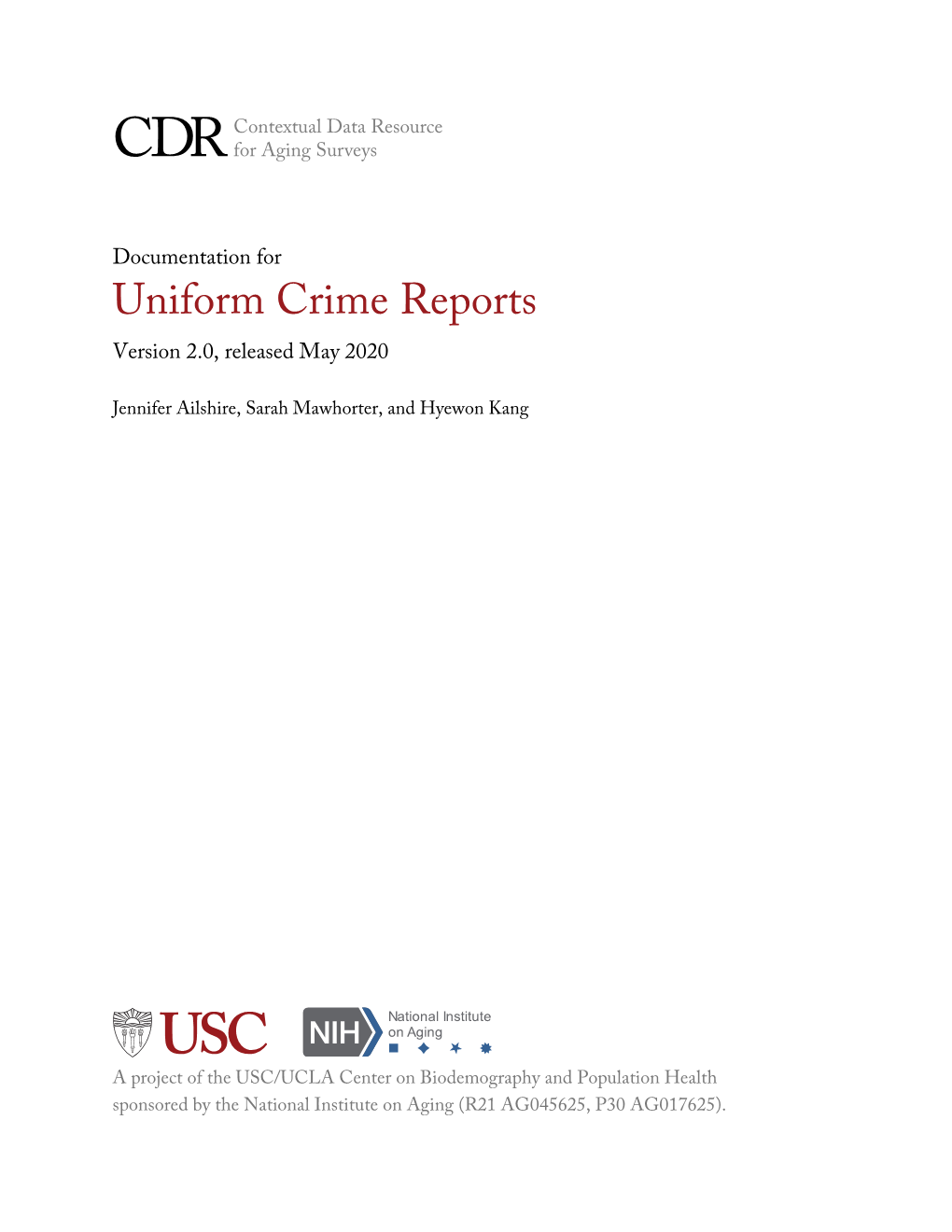 Uniform Crime Reports Version 2.0, Released May 2020