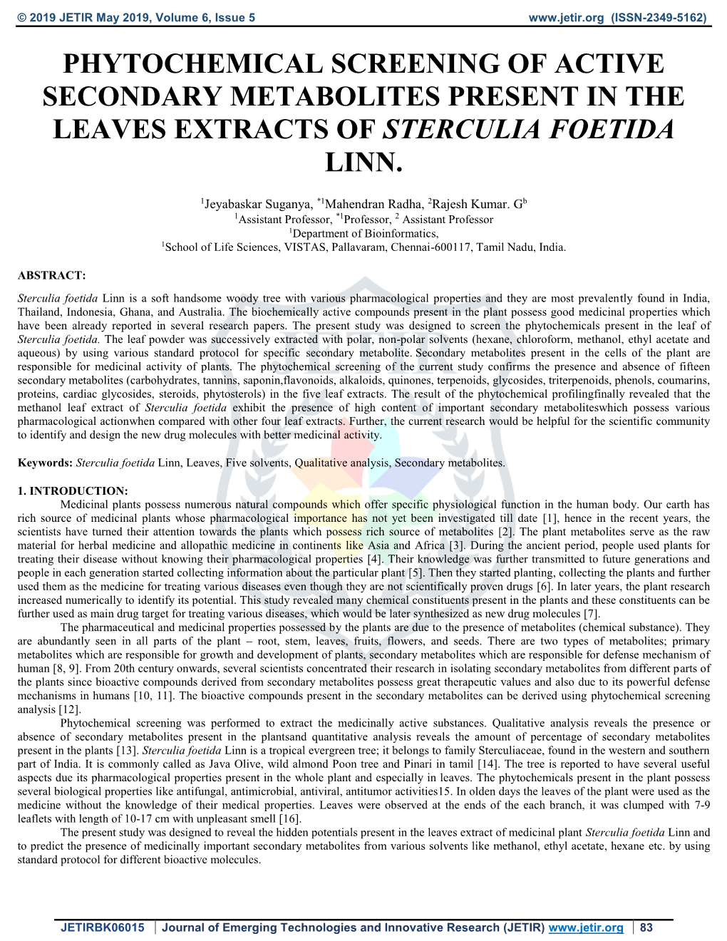 Phytochemical Screening of Active Secondary Metabolites Present in the Leaves Extracts of Sterculia Foetida Linn