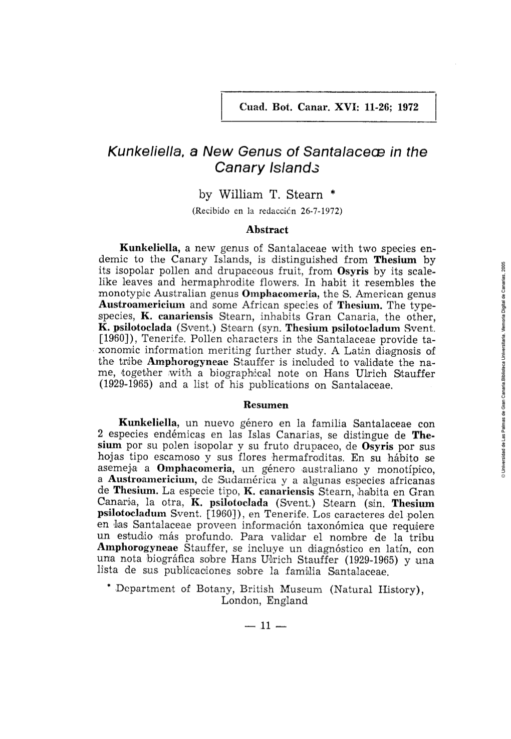 Kunkeliella, a New Genus of Santalaceae in the Canary Islands