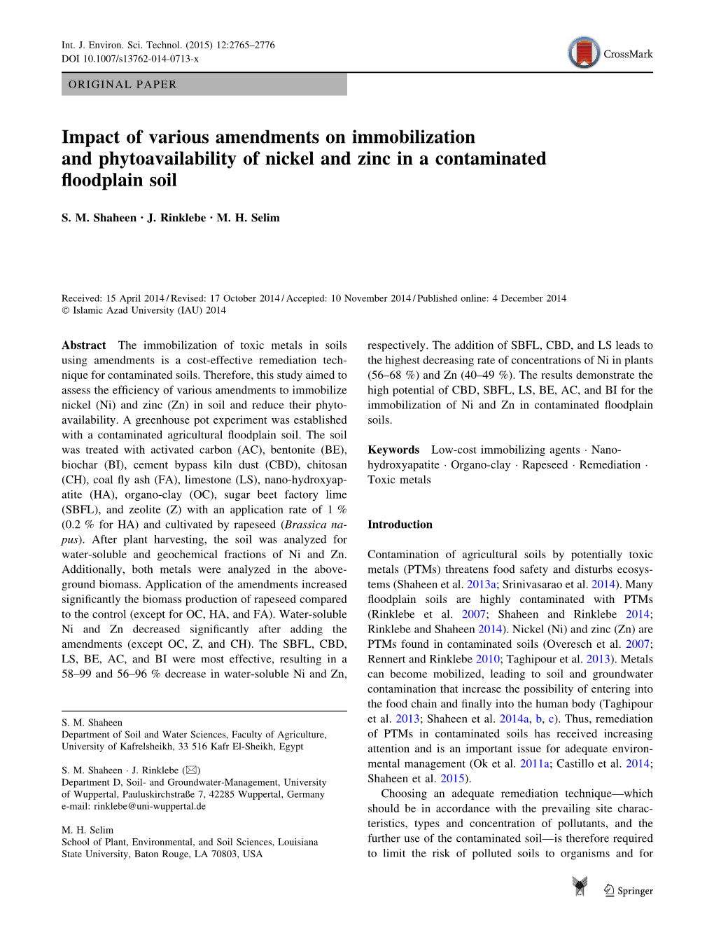 Impact of Various Amendments on Immobilization and Phytoavailability of Nickel and Zinc in a Contaminated ﬂoodplain Soil