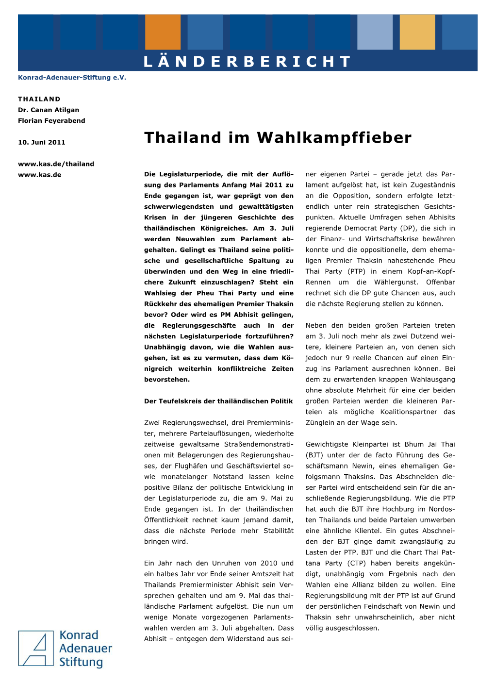 LÄNDERBERICHT Thailand Im Wahlkampffieber