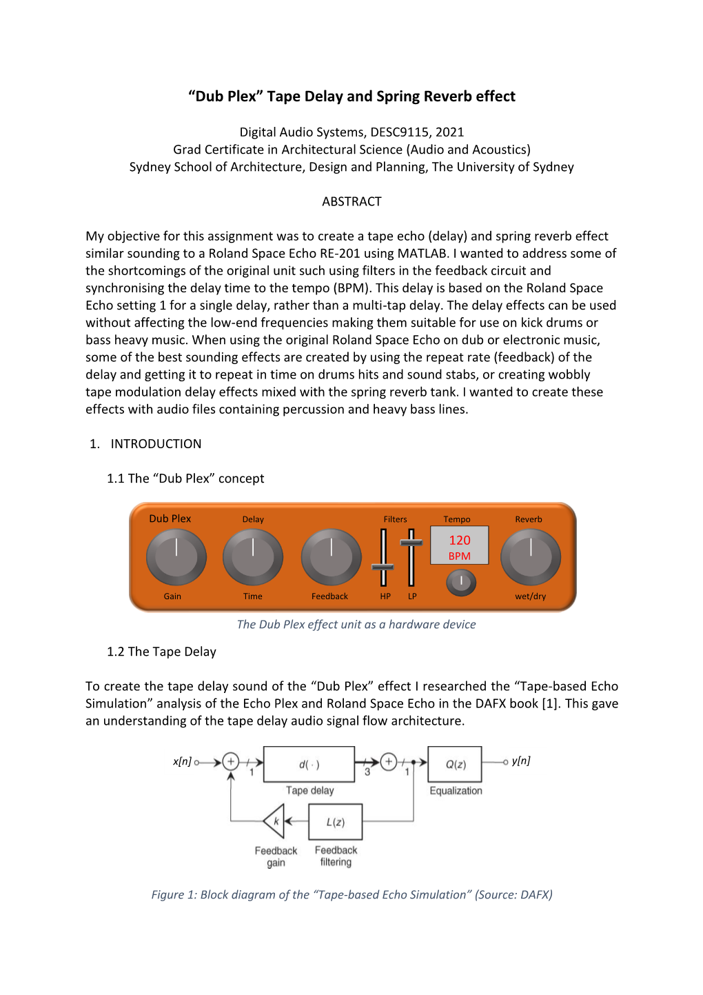 “Dub Plex” Tape Delay and Spring Reverb Effect