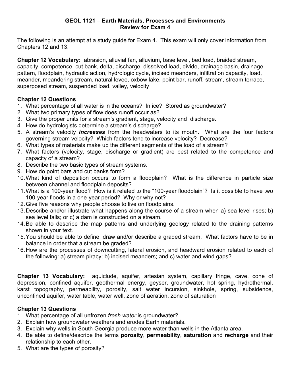 Earth Materials, Processes and Environments Review for Exam 4