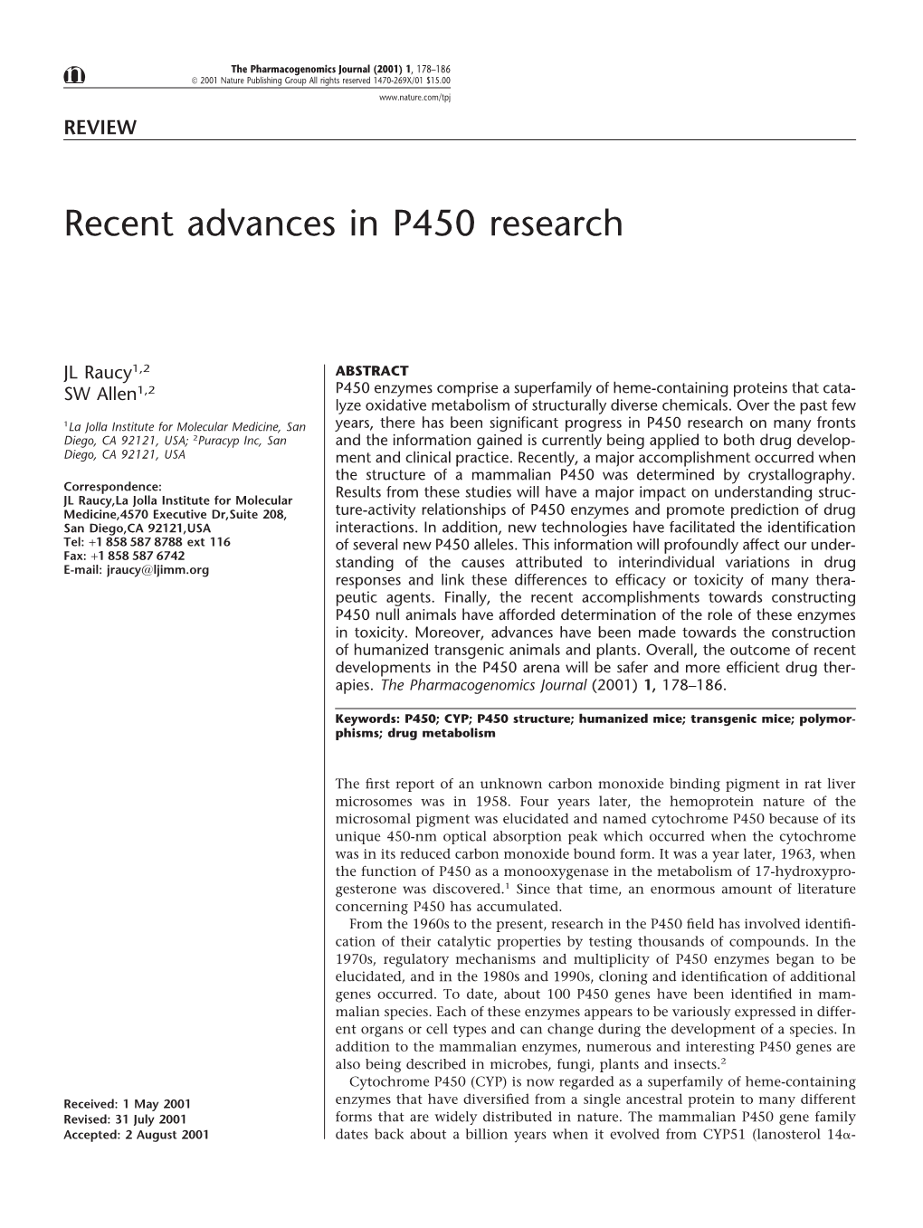 Recent Advances in P450 Research