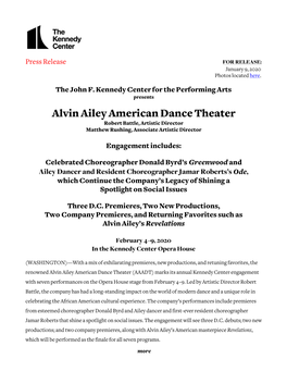 Alvin Ailey American Dance Theater Robert Battle, Artistic Director Matthew Rushing, Associate Artistic Director