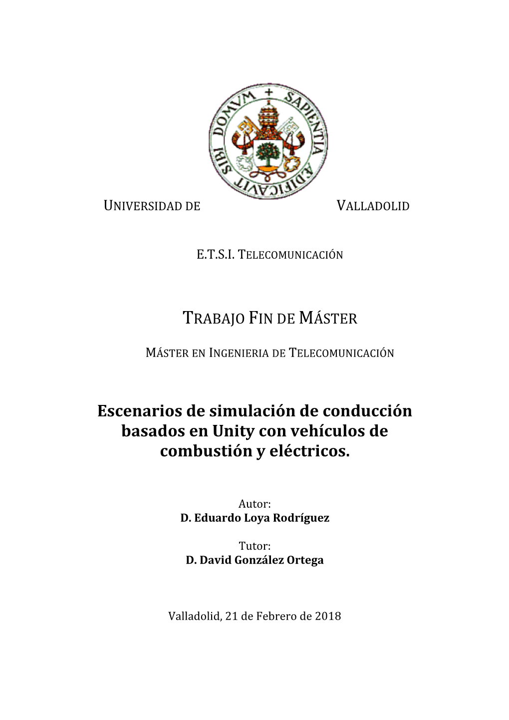 Escenarios De Simulación De Conducción Basados En Unity Con Vehículos De Combustión Y Eléctricos