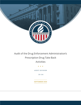 Audit of the Drug Enforcement Administration's Community-Based Efforts to Combat the Opioid Crisis, That Include Its Review of DEA’S 360 Strategy