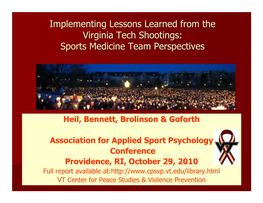 Implementing Lessons Learned from the Virginia Tech Shootings: Sports Medicine Team Perspectives