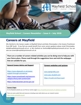 Careers at Mayfield Mrs Denford Is the Careers Leader at Mayfield School and Kelly Chinorwadza Is the Careers Practitioner from EBP South