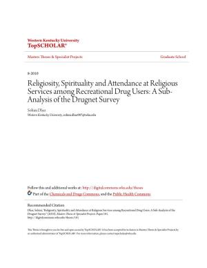 Religiosity, Spirituality and Attendance at Religious