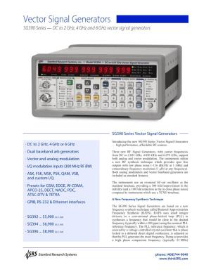 Vector Signal Generators SG390 Series — DC to 2 Ghz, 4 Ghz and 6 Ghz Vector Signal Generators